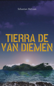 Tierra-de-Van-Diemen-Sebastian-McLean